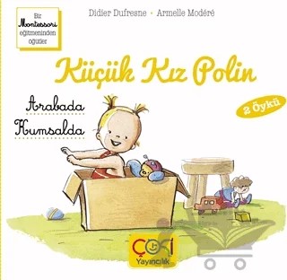 Küçük Kız Polin (Arabada - Kumsalda 2 Öykü) – Didier Dufresne – Çoki Yayınları kitap kapağı