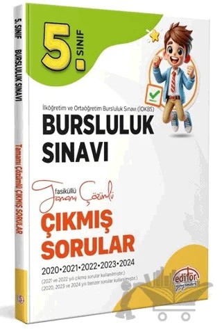 5. Sınıf Bursluluk Sınavı Tamamı Çözümlü Çıkmış Sorular – Kolektif – Editör Yayınevi kitap kapağı