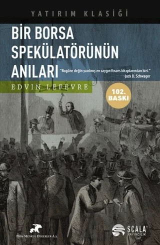 Bir Borsa Spekülatörünün Anıları – Edwin Lefevre – Scala Yayıncılık kitap kapağı