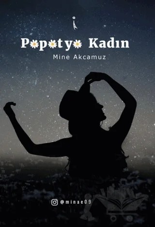 Papatya Kadın – Mine Akcamuz – İkinci Adam Yayınları kitap kapağı