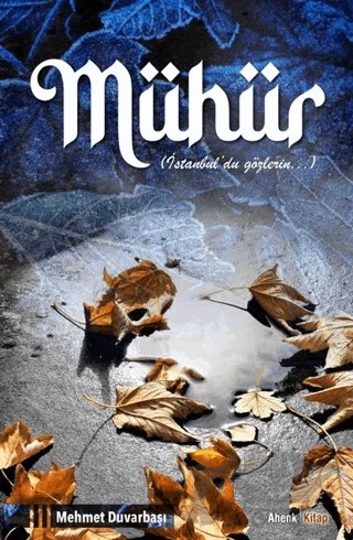 Mühür – Mehmet Duvarbaşı – Ahenk Kitap kitap kapağı