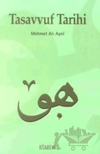Tasavvuf Tarihi – Mehmed Ali Aynî – Kitabevi Yayınları kitap kapağı
