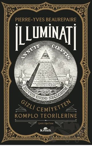 İlluminati – Pierre-Yves Beaurepaire – Kronik Kitap kitap kapağı
