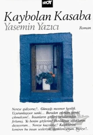 Kaybolan Kasaba – Yasemin Yazıcı – Broy Yayınları kitap kapağı
