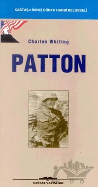 General Patton – Charles Whiting – Kastaş Yayınları kitap kapağı