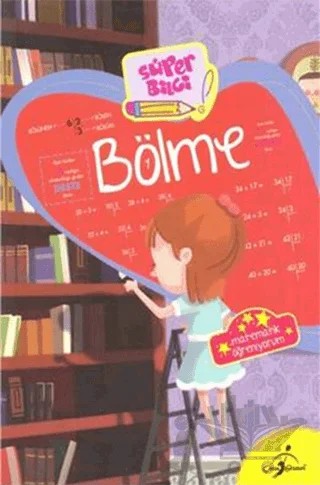 Bölme 1 - Kolay Matematik Öğreniyorum – Kolektif – Çocuk Gezegeni kitap kapağı