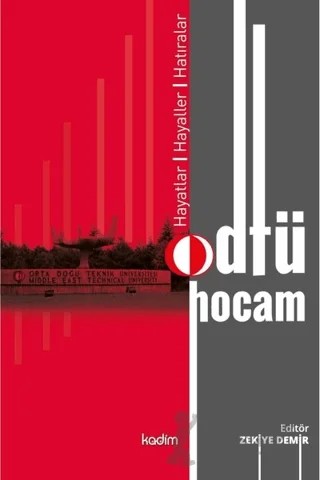 Odtü Hocam – Zekiye Demir – Kadim Yayınları kitap kapağı