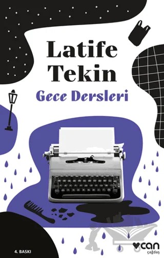 Gece Dersleri – Latife Tekin – Can Yayınları kitap kapağı