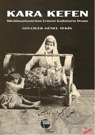 Kara Kefen – Gülçiçek Günel Tekin – Belge Yayınları kitap kapağı