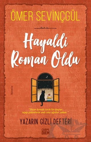 Hayaldi Roman Oldu – Ömer Sevinçgül – Carpe Diem Kitapları kitap kapağı