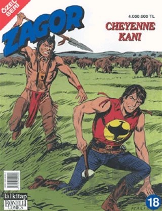 Cheyenne Kanı - Zagor Özel Seri Sayı 18 – Lal Kitap kitap kapağı