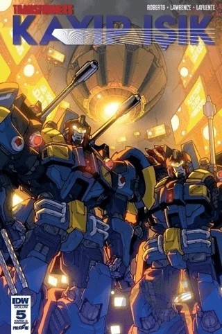 Transformers Kayıp Işık Bölüm 5 (Kapak B) – James Roberts – Presstij Kitap kitap kapağı