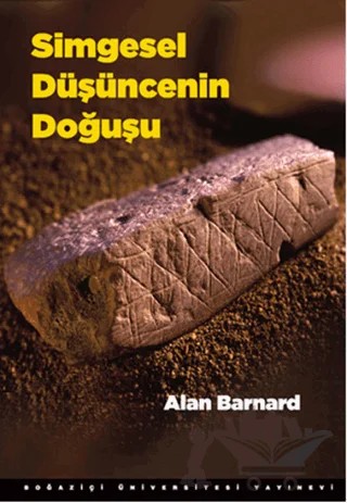 Simgesel Düşüncenin Doğuşu – Alan Barnard – Boğaziçi Üniversitesi Yayınevi kitap kapağı