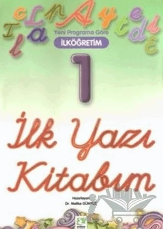 İlk Yazı Kitabım 1 – Melike Günyüz – Erdem Çocuk kitap kapağı
