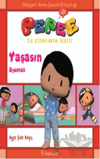 Pepee - Yaşasın Uyumak – Ayşe Şule Bilgiç – İnkılap Kitabevi kitap kapağı