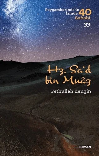 Hz. Sa'd bin Muaz – Fethullah Zengin – Beyan Yayınları kitap kapağı