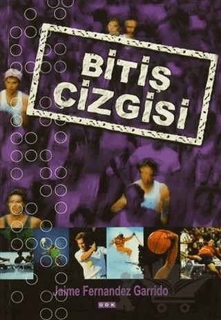 Bitiş Çizgisi – Jaime Fernandez Garrido – GDK Yayınları kitap kapağı