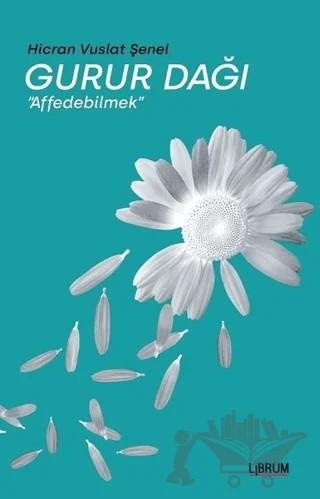 Gurur Dağı – Hicran Vuslat Şenel – Librum Kitap kitap kapağı