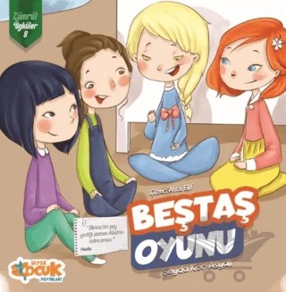 Beştaş Oyunu - Zümrüt Öyküler 8 – Şeyda Koç Asyalı – Siyer Çocuk Yayınları kitap kapağı