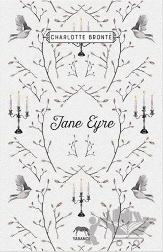 Jane Eyre – Charlotte Bronte – Yabancı Yayınları kitap kapağı