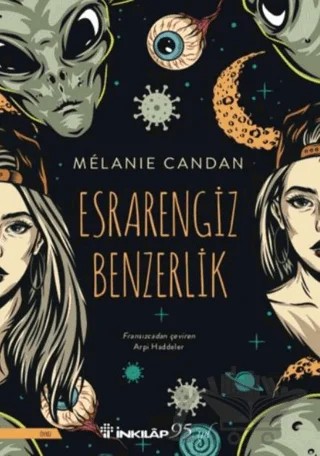 Esrarengiz Benzerlik – Melanie Candan – İnkılap Kitabevi kitap kapağı