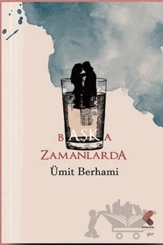 Başka Zamanlarda – Ümit Berhami – Klaros Yayınları kitap kapağı