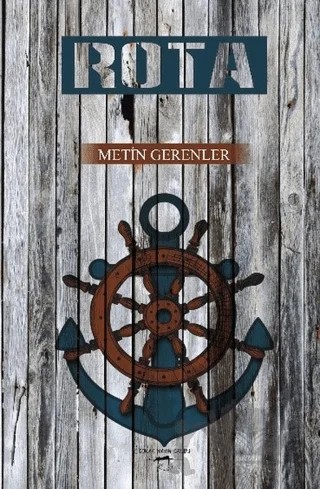 Rota – Metin Gerenler – Sokak Kitapları Yayınları kitap kapağı