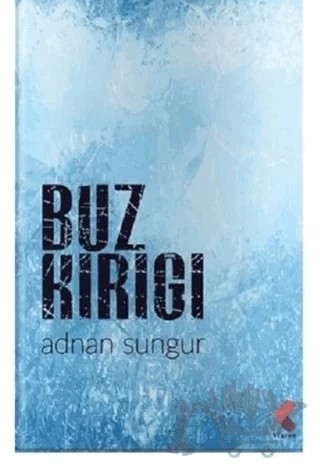 Buz Kırığı – Adnan Sungur – Klaros Yayınları kitap kapağı