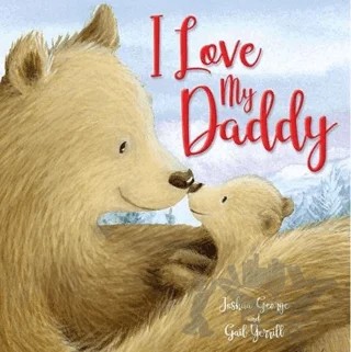I Love My Daddy – Kolektif – IMAGINE THAT kitap kapağı