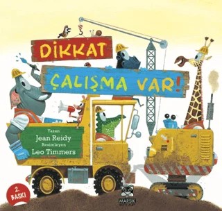 Dikkat Çalışma Var! – Jean Reidy – Marsık Kitap kitap kapağı