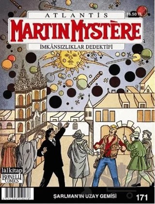 Martin Mystere sayı: 171/ Şarlman’ın Uzay Gemileri – Lal Kitap kitap kapağı