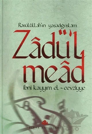 Zadü'l Mead (3 Cilt Takım) – İbn Kayyım el-Cevziyye – Pınar Yayınları kitap kapağı