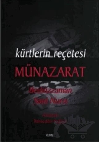 Kürtlerin Reçetesi Münazarat Açıklaması – Bediüzzaman Said Nursi – KLMN Yayınları kitap kapağı