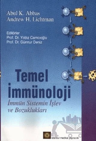 Temel İmmünoloji İmmün Sistemin İşlev ve Bozuklukları – Abul K. Abbas, Andrew H. Lichtman – İstanbul Tıp Kitabevi kitap kapağı