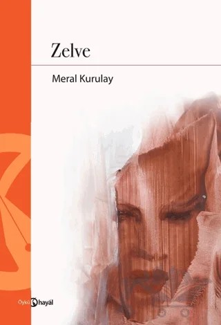 Zelve – Meral Kurulay – Hayal Yayınları kitap kapağı