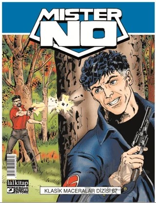 Mister NO Klasik Maceralar Cilt 67 – Stefano Marzorati – Lal Kitap kitap kapağı