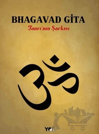 Bhagavad Gita – Anonim – Yol Yayınları kitap kapağı