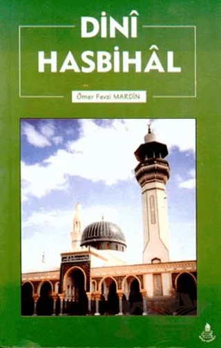 Dini Hasbihal – Ömer Fevzi Mardin – İrfan Yayıncılık kitap kapağı
