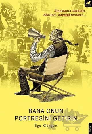 Bana Onun Portresini Getirin – Ege Görgün – Kara Karga Yayınları kitap kapağı