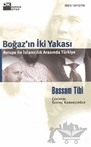 Boğaz’ın İki Yakası – Bassam Tibi – Doğan Kitap kitap kapağı