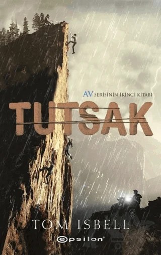 Tutsak: Av - 2 – Tom Isbell – Epsilon Yayınevi kitap kapağı
