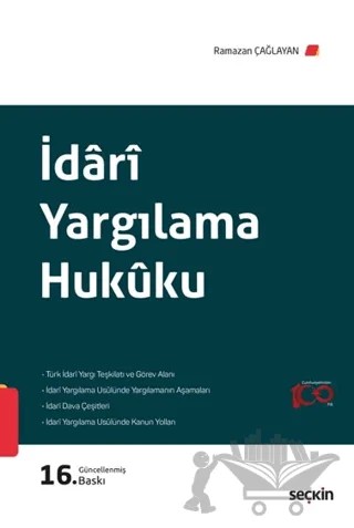 İdari Yargılama Hukuku – Ramazan Çağlayan – Seçkin Yayıncılık kitap kapağı