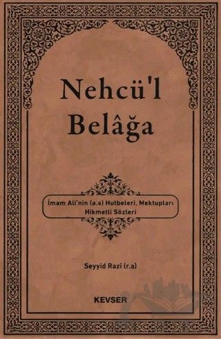 Nehcü'l Belağa – Seyyid Razi – Kevser Yayınları kitap kapağı