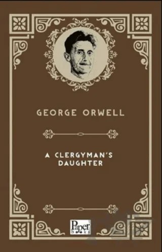 A Clergyman's Daughter – George Orwell – Paper Books kitap kapağı