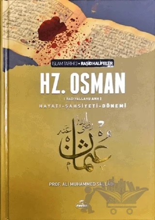 3. Halife Hz. Osman Hayatı Şahsiyeti ve Dönemi – Ali Muhammed Sallabi – Ravza Yayınları kitap kapağı
