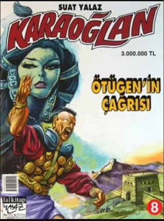 Karaoğlan Sayı: 8 Ötügen’in Çağrısı – Lal Kitap kitap kapağı