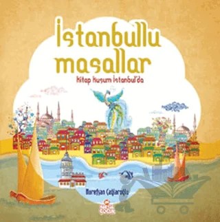 İstanbullu Masallar – Nurefşan Çağlaroğlu – Nesil Çocuk Yayınları kitap kapağı