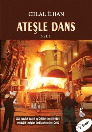Ateşle Dans – Celal İlhan – Kanguru Yayınları kitap kapağı
