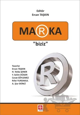 Marka Biziz – A. Şiar Ekinci, Cevat Söylemez, Ercan Taşkın, H. Yelda Şener, Rıfat Yurdakul, Y. Selim Düger – Ekin Basım Yayın kitap kapağı