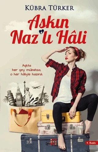 Aşkın Naz'lı Hali – Kübra Türker – Dokuz Yayınları kitap kapağı